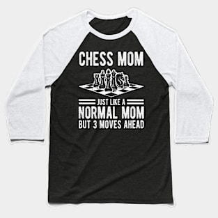 Chess Mom Baseball T-Shirt